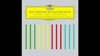Summer 3 - Recomposed: Vivaldi's Four Seasons (2012)