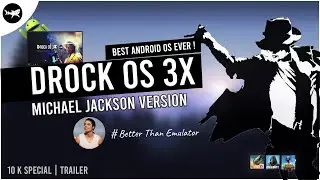 Best Android Operating System For PC Ever 2022 💪🏻| DROCK OS 3X MJ Version | Trailer Android x86 2022