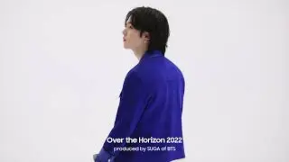 Over the Horizon 2022 by SUGA of BTS