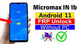 Micromax IN 1b ANDROID11 : Google Account Remove | NEW METHOD (Without pc)