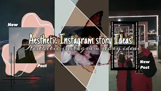 4 Aesthetic Instagram Story Ideas | Instagram Tips & Tricks 2024 ✨🎧❤️