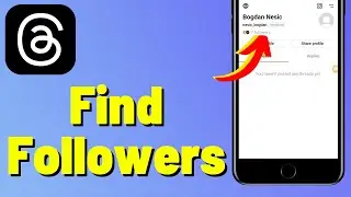 How To Find Followers On Threads