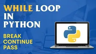 While Loop In Python | Python While Loop Explained | Python Tutorial For Beginners | KSR Datavision