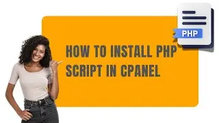 How to Integrate PHP Script with MySQL Database in cPanel