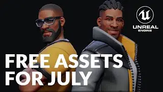 JULY 2020 - UNREAL MARKETPLACE FREE ASSETS