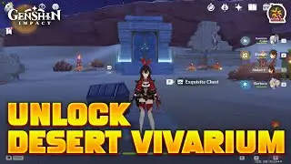 Unlocking Desert Vivarium Domain | Genshin Impact