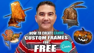 How to Create Unique Custom Frames To Use in Canva for FREE