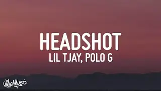 Lil Tjay - Headshot (Lyrics) ft. Polo G & Fivio Foreign