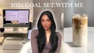 My 2024 goals & how I plan to achieve them