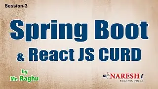 Spring Boot & React JS CURD Session-3 | by Mr. Raghu