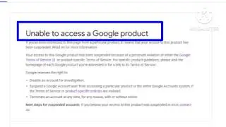 Fix Unable To Access Google Product Problem | Google | Unable To Access Google Product | Account Ban