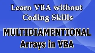 Multidiamentional Arrays - Learn VBA online