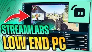 Best Streamlabs Settings For Low End PC & Bad Internet (Step-By-Step Tutorial)