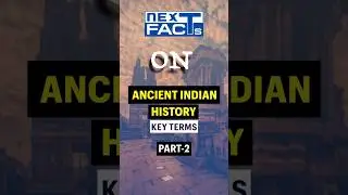 #11 Ancient Indian History | Most Important Key Terms Part 2 | UPSC PRELIMS 2024