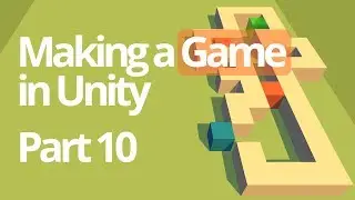 Making a Simple Game in Unity - Level Select - Unity C# Tutorial (Part 10)