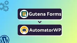 Integrating Gutena Forms with AutomatorWP | Step-by-Step Tutorial | Bit Integrations