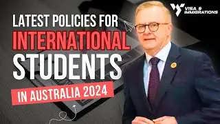 Future of International Students in Australia | Australia Student Visa 2024 Updates