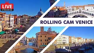 🔴 LIVE 24/7  Rolling Cam Venice - Live Cam in Venice Italy - Livecam en direct 