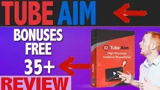 Tubeaim Review & Bonuses