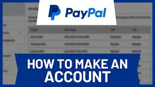 How Can I Make PayPal Account
