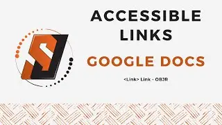 Accessible Links in Google Docs