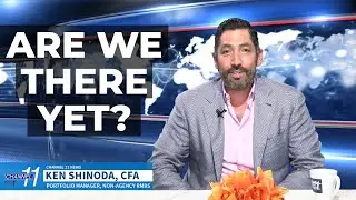 Channel 11: Are We There Yet?