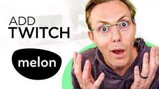 Melon: How To Add Twitch (Streamlabs Live Streaming App)