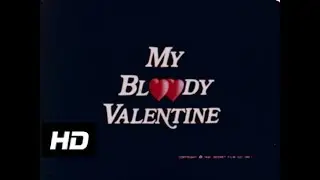 MY BLOODY VALENTINE - (1981) HD TV Trailer