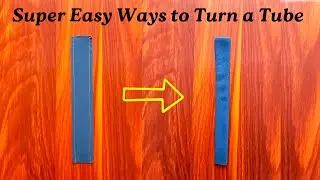 2 Ways to Turn a Fabric Tube Right Side Out