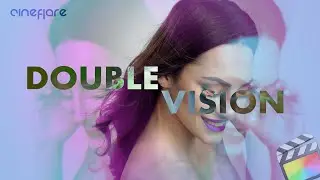 Double Vision - Double Exposure Toolset - Plugins Effects Animations Titles for FCPX - Cineflare