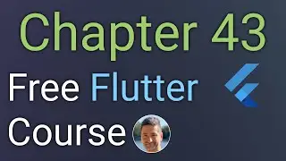Chapter 43 - Loading Screens - Free Flutter Course 💙