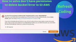 Solved don't have permission to delete bucket Error in S3 created by AWS ElasticBeanstack.