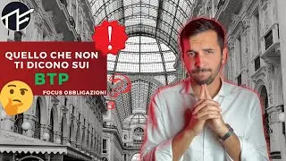 Quello che NON TI DICONO sui BTP ⛔️