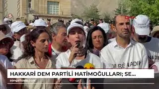 HAKKARİ DEM Partili Hatimoğulları: Seçilmişlerin yerine atanmışı getiremezsiniz (VİDEO EKLENDİ)