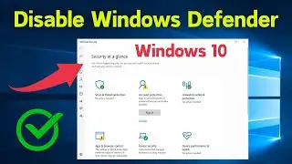 Disable Windows Defender in Windows 10 | Turn Off Windows Defender in Windows 10 (Quick Guide)