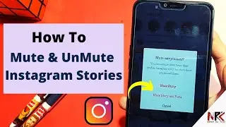 How to Mute Instagram Stories | How to Unmute Instagram Stories and post