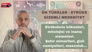 Canlı Yayın: Etrüsk Mitolojisi ve İnanç Sistemi: Tanrılar, Kehanetler ve Esrarengiz Bir Medeniyet