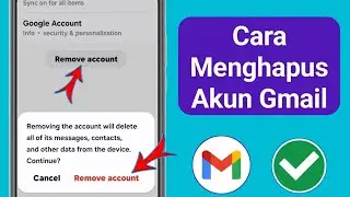 Cara Menghapus Akun Gmail Dari Android | Hapus Akun Google Di Ponsel