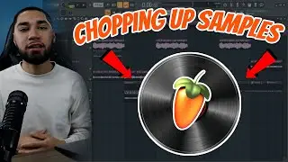 HOW TO CHOP UP SAMPLES FL STUDIO TUTORIAL