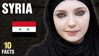 Top 10 Facts About Syria That Will Surprise You