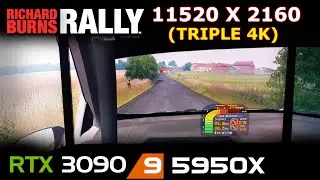 Richard Burns Rally | 11520x2160 | Triple 4K Monitor setup | RTX 3090 | 5950X