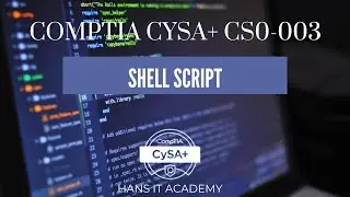 Shell script  - CompTIA CySA+ CS0-003 1.32