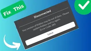 How to Fix “Error Code: 280” on Roblox