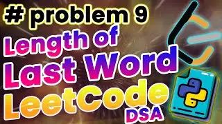 Length of Last Word in Python  | Leetcode 500 problem challenge in Python #python #coding #leetcode