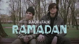 Rauf & Faik — Ramadan