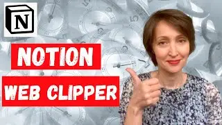 Notion Web clipper. Вэб - Клиппер Notion - как сохранять ссылки за пару секунд?