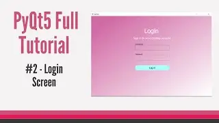 PyQt5 FULL Modern Gui Tutorial #2 - Login Form: GUI & Database [for beginners]