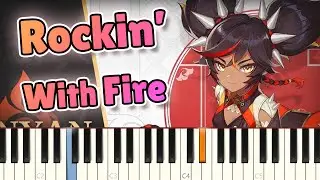 Xinyan Theme | Rockin' With Fire [Piano] - Genshin Impact Music