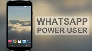 5 Android Apps for WhatsApp Power User