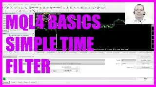 MQL4 TUTORIAL BASICS - 75 SIMPLE TIME FILTER